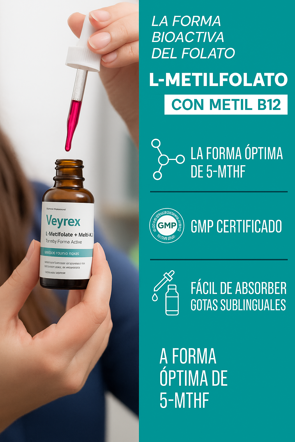 Veyrex L-Metilfolato + Metil B12 (30ML)